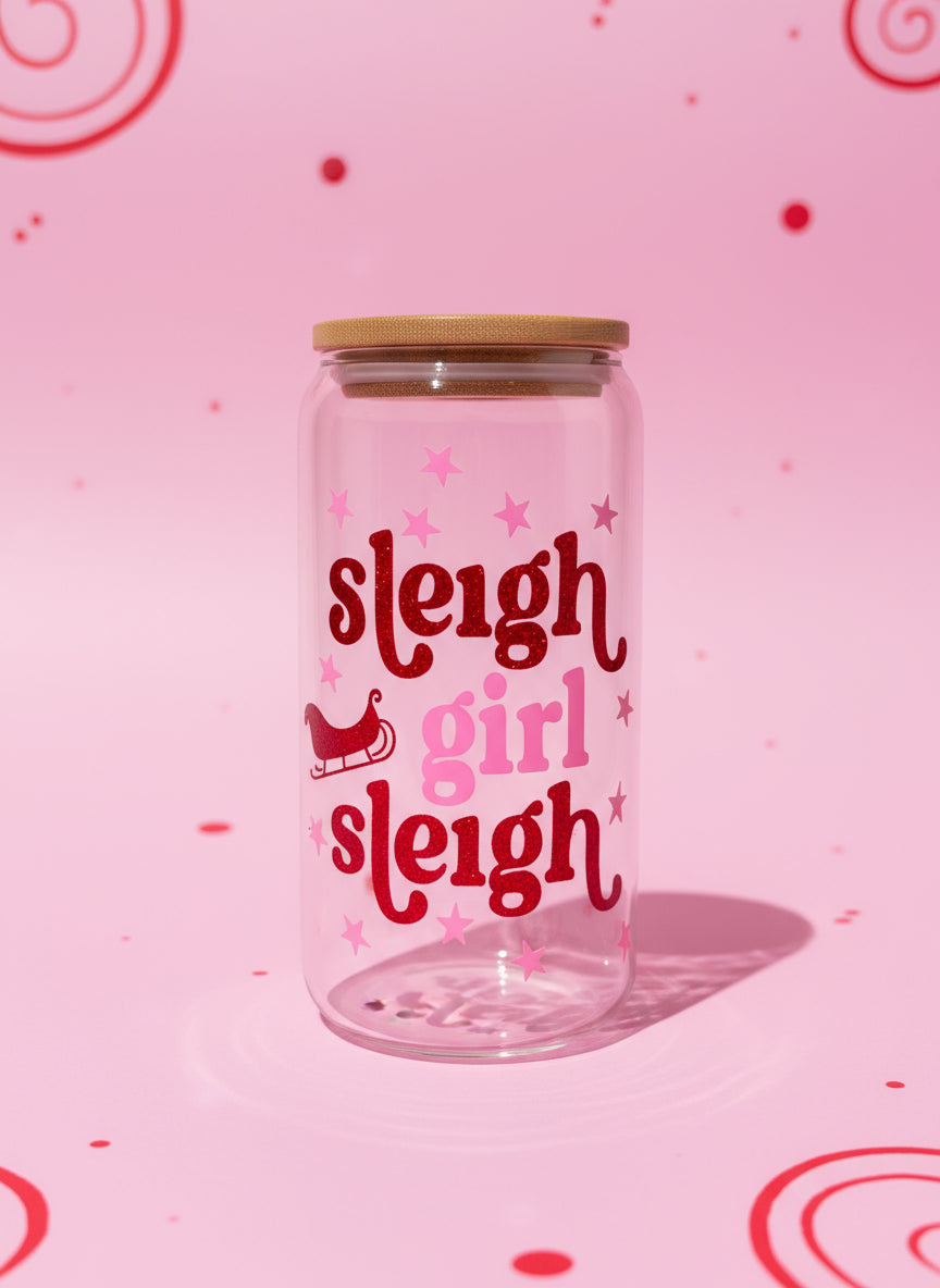 Sleigh girl sleigh glass can💕