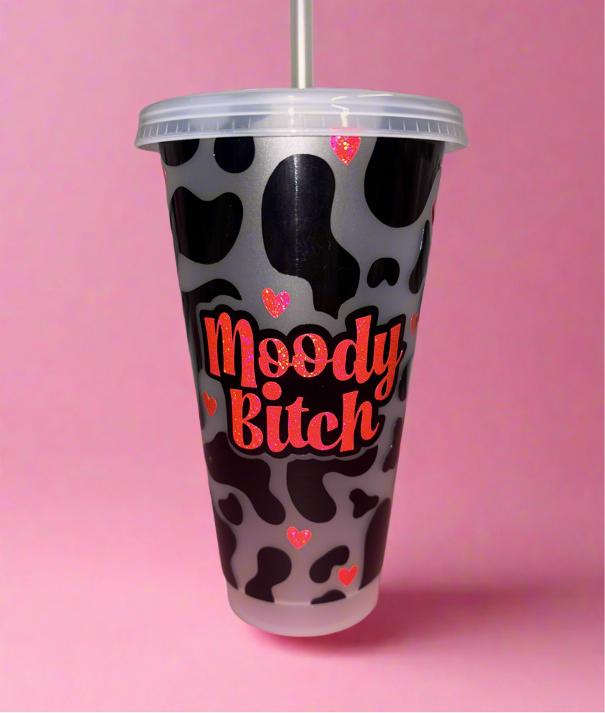 Moody B✨tch cold cup💕