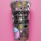 Spooky B✨tch season💀