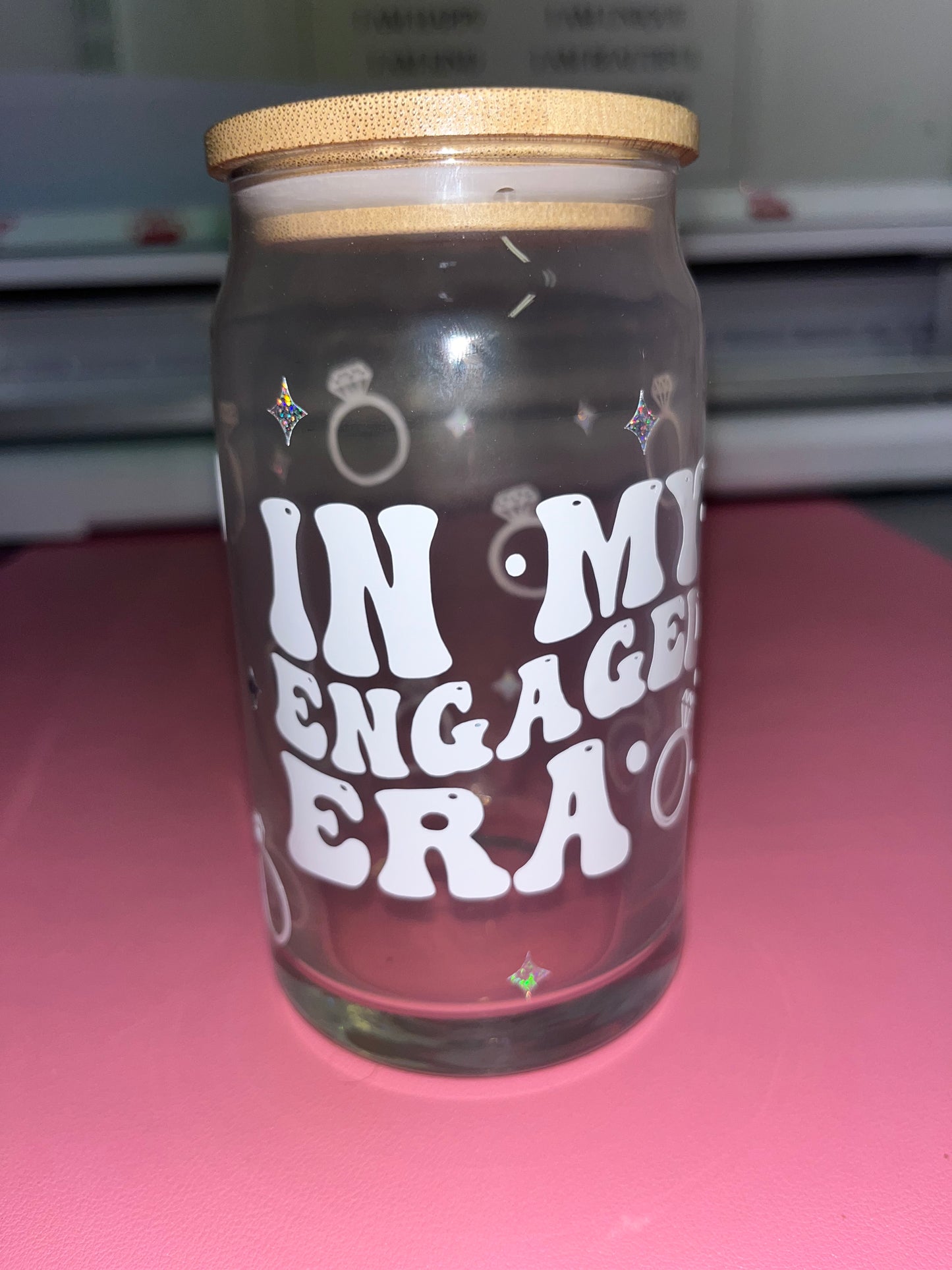 In my engaged era glass can💍