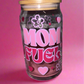 Mom Fuel Glass Can 💗🎀🌸