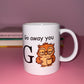 Go away you G🦉 mug✨