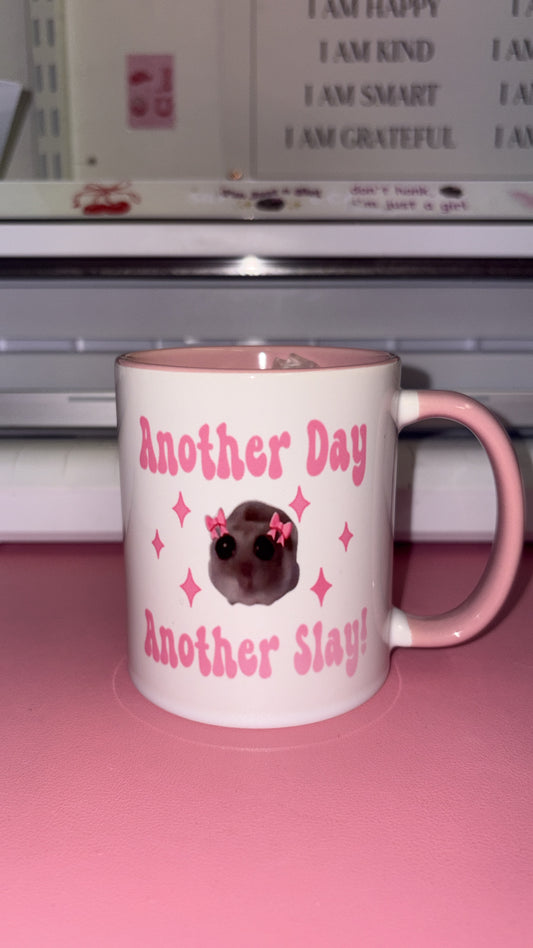 Another day another slay nearly perfect mug