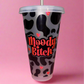 Moody B✨tch cold cup💕