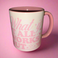 What if it all works out mug💗