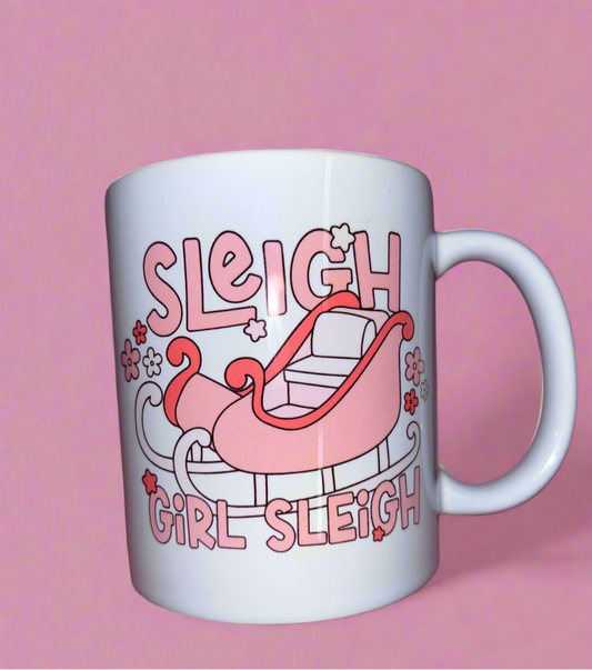 Sleigh girl sleigh mug💗