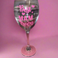 Best Mom/Mam Ever Wine Glass💓