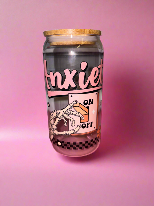 Anxiety on glass can💕