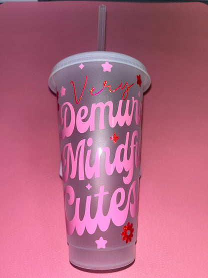 Very Demure, Mindful Cutesy cold cup🎀💗✨