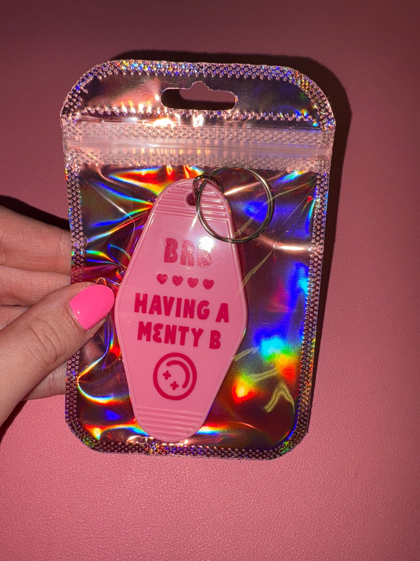 BRB having a Menty B motel keychain💕
