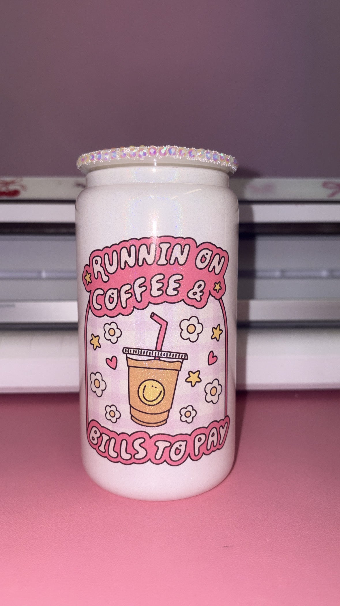 Runnin on coffee and bills to pay white glitter 16oz glass can💕