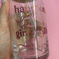 Hang on let me girl math this✨Glass can💕